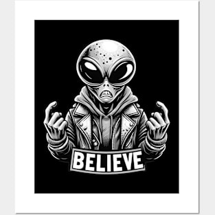 alien are real, alien with the text believe in black and white Posters and Art